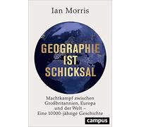 Ian Morris Step Geographie ist Schicksal: Machtkampf zwischen (Copertina rigida)
