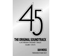 Ian Moss 45 The Original Soundtrack (Tascabile)
