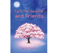 Ian N. Martin Cyril the Squirrel and Friends (Tascabile)