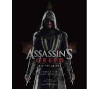 Ian Nathan Assassin's Creed: Into the Animus (Copertina rigida) Assassin's Creed
