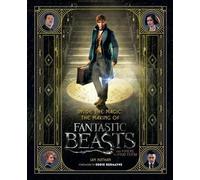 Ian Nathan Inside the Magic: The Making of Fantastic Beasts a (Copertina rigida)