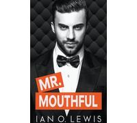 Ian O Lewis Mr. Mouthful (Tascabile) Boys of Oregon Hill