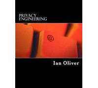 Ian Oliver Privacy Engineering (Tascabile)