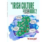 Ian O'Malley The Irish Culture Book 2 - Student Book (Tascabile)