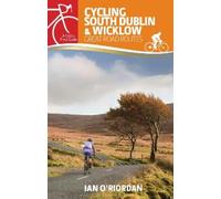 Ian O'Riordan Cycling South Dublin & Wicklow (Tascabile)