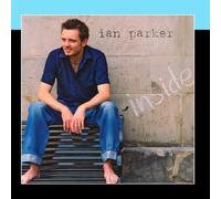 Ian Parker - Inside by Ian Parker (2011) Audio CD