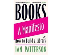 Ian Patterson Books - A Manifesto (Copertina rigida)