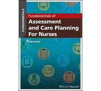 Ian Peate Fundamentals of Assessment and Care Planning for Nurses (Tascabile)