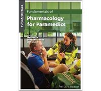 Ian Peate Fundamentals of Pharmacology for Paramedics (Tascabile) Fundamentals