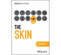 Ian Peate The Skin (Tascabile) Peate's Body Systems