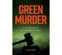 Ian Plimer Green Murder (Tascabile)