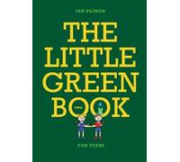 The Little Green Book for Teens by Plimer, Ian