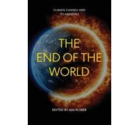 Ian Plimer The End of the World (Tascabile)