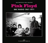 Ian Priston Phil Salathé Pink Floyd - BBC Radio 1967-1971 (Tascabile)
