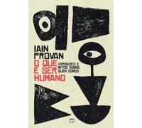 Ian Provan O que é ser humano? (Tascabile)