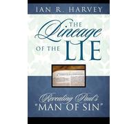 Ian R Harvey The Lineage of the Lie (Tascabile)
