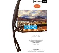 Ian R. Mitchell Scotland's Mountains Before the Mountaineers (Tascabile)