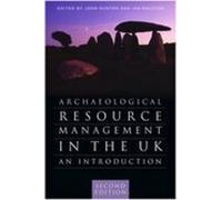 Ian Ralston Archaeological Resource Management in the UK (Copertina rigida)