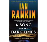 Ian Rankin A Song for the Dark Times (Tascabile) Rebus Novel