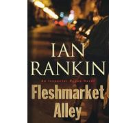 Ian Rankin Fleshmarket Alley (Copertina rigida)
