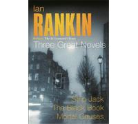 Ian Rankin Ian Rankin: Three Great Novels (Tascabile)