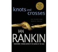 Ian Rankin Knots and Crosses (Tascabile) Inspector Rebus Novels