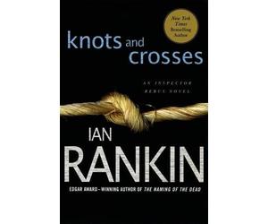 Ian Rankin Knots and Crosses (Tascabile) Inspector Rebus Novels
