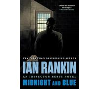 Ian Rankin Midnight and Blue: An Inspector Rebus Novel (Tascabile)