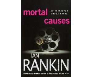 Ian Rankin Mortal Causes (Tascabile) Inspector Rebus Novels