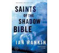 Ian Rankin Saints of the Shadow Bible (Tascabile) Rebus Novel
