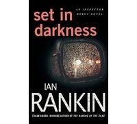 Ian Rankin Set in Darkness (Tascabile) Inspector Rebus Novels