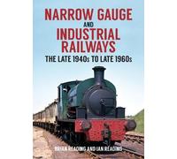Ian Reading Brian Reading Narrow Gauge and Industrial Railways (Tascabile)
