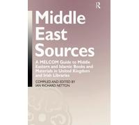 Ian Richard Netton Middle East Sources (Tascabile)