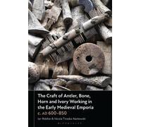Ian Riddler Nic The Craft of Antler, Bone, Horn and Ivory Wor (Copertina rigida)