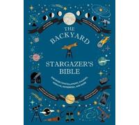 Ian Ridpath Mary McIntyre Rachel Fe The Backyard Stargazer's (Copertina rigida)