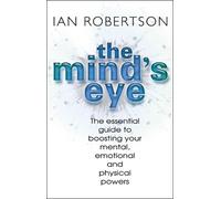Ian Robertson The Mind's Eye (Tascabile)