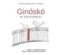 Ian Rowland David Kuraya Lance Pierce Kainoa Harbottle Ginóskó (Tascabile)