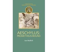 Ian Ruffell Aeschylus: Prometheus Bound (Tascabile)
