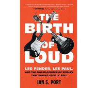 Ian S. Port The Birth of Loud (Tascabile)