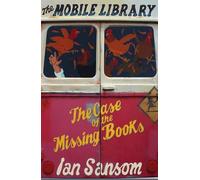 Ian Sansom The Case of the Missing Books (Tascabile) Mobile Library
