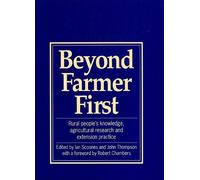 Ian Scoones John Thompson Beyond Farmer First (Tascabile) Farmer First