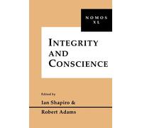 Ian Shapiro Integrity and Conscience (Copertina rigida)