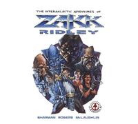 Ian Sharman Rogers Peter The Intergalactic Adventures of Zakk Ridley (Tascabile)