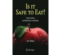 Ian Shaw Is it Safe to Eat? (Copertina rigida)