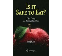 Ian Shaw Is it Safe to Eat? (Tascabile)