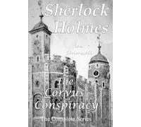 Ian Shimwell Sherlock Holmes The Corvus Conspiracy: The Complete Ser (Tascabile)