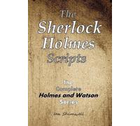 Ian Shimwell The Sherlock Holmes Scripts (Copertina rigida)