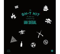 Ian Siegal - The Sh*t Hit & Other New Masterpeices [VINYL]