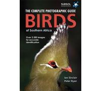 Ian Sinclair Pet Complete Photographic Field Guide Birds of Southern (Tascabile)