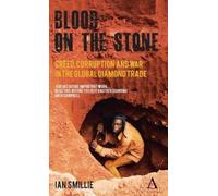 Ian Smillie Blood on the Stone (Copertina rigida)